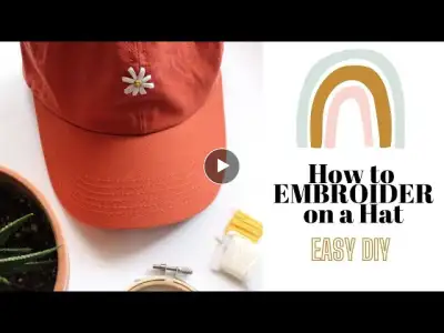 How to Embroider a Hat - Hand Embroidery Tutorial